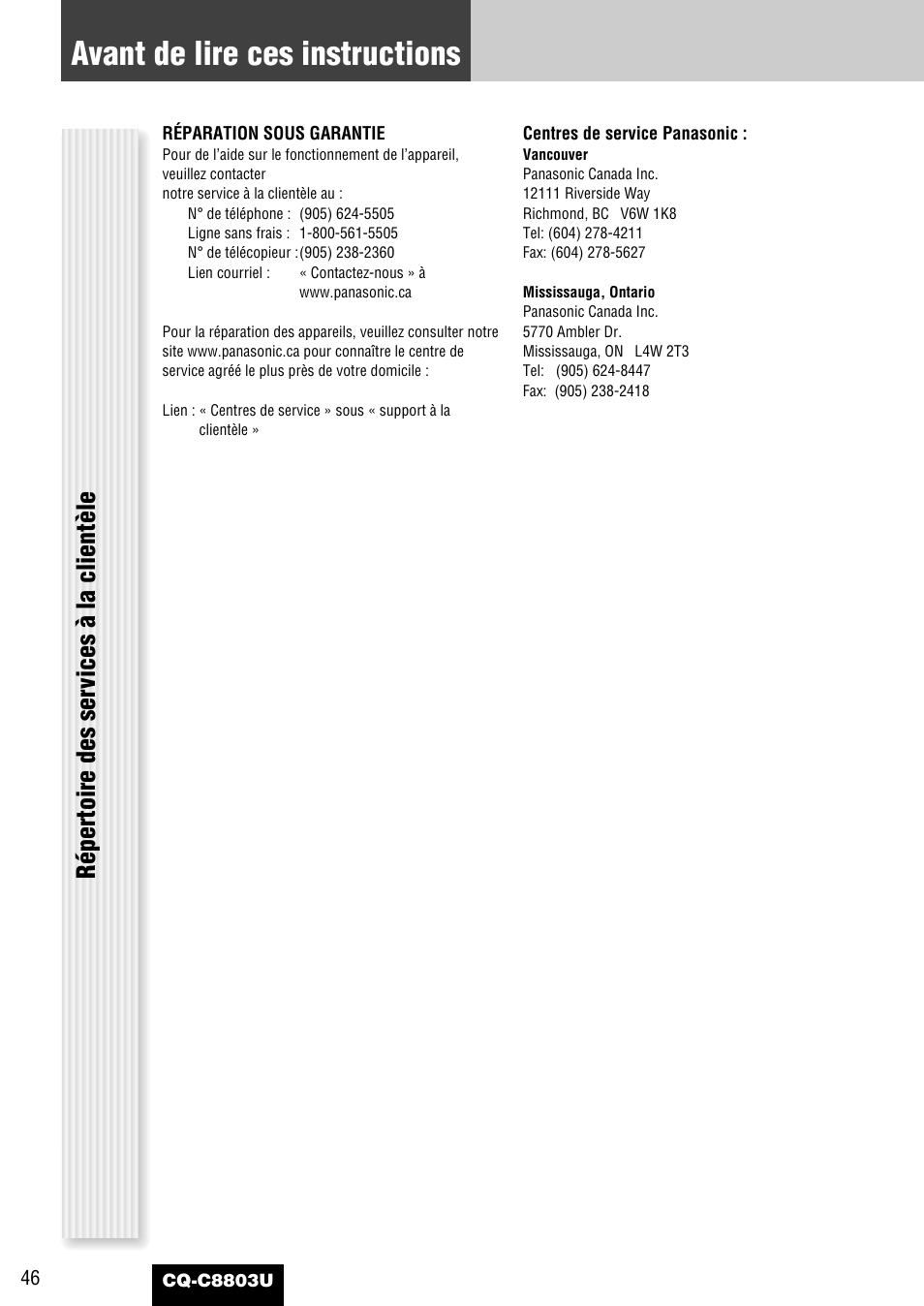 Avant de lire ces instructions, Répertoire des ser vices à la clientèle | Panasonic CQ-C8803U User Manual | Page 46 / 120