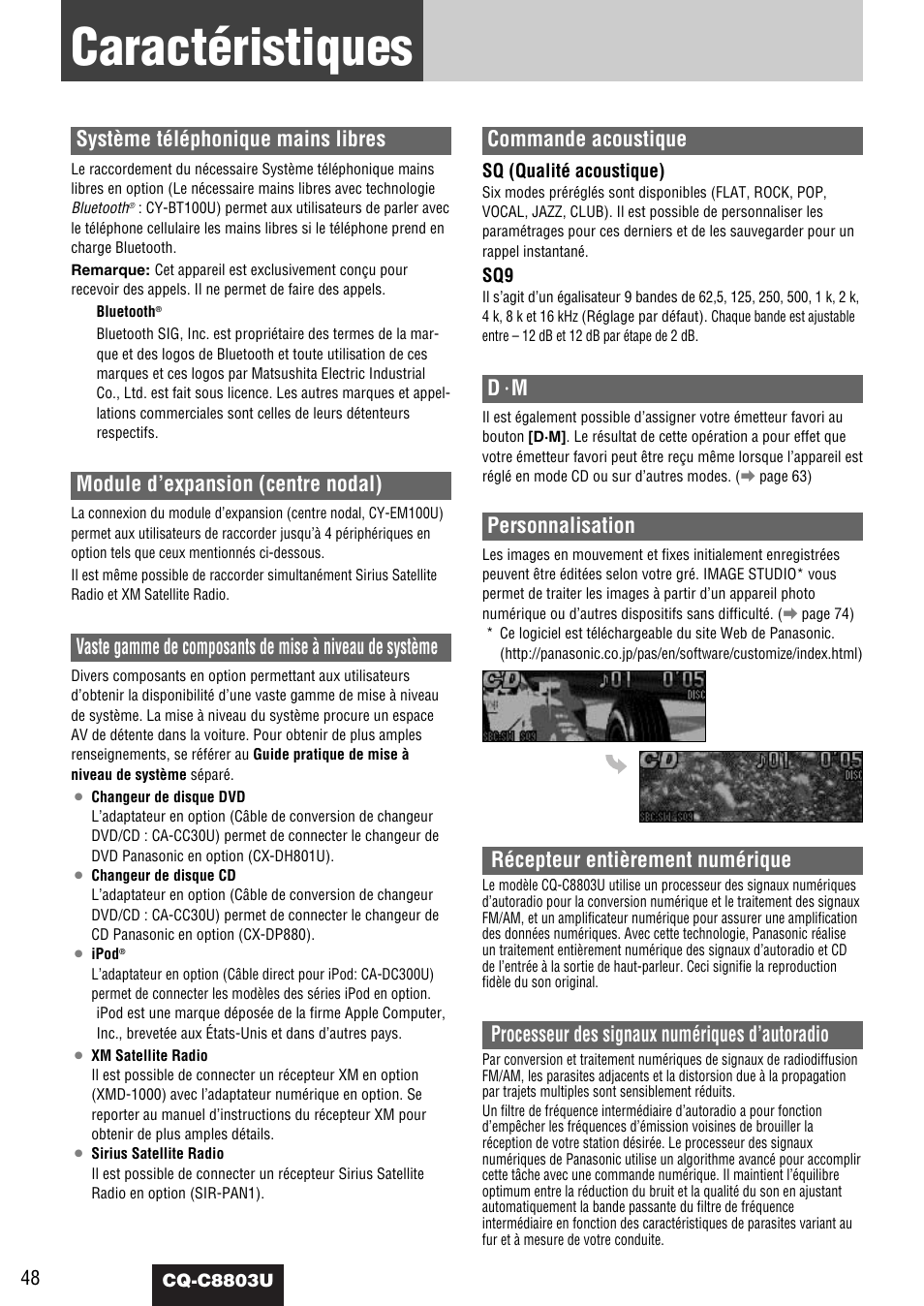 Caracteristiques, Caractéristiques, Système téléphonique mains libres | Module d’expansion (centre nodal), Commande acoustique, Personnalisation, Récepteur entièrement numérique, Processeur des signaux numériques d’autoradio | Panasonic CQ-C8803U User Manual | Page 48 / 120