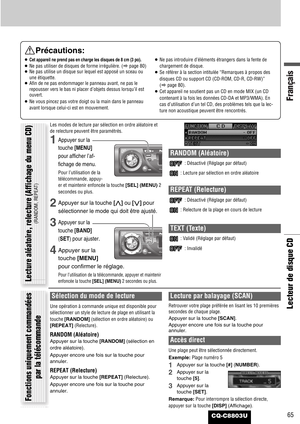 Français, Lecteur de disque cd précautions, Random (aléatoire) | Repeat (relecture), Text (texte), Sélection du mode de lecture, Lecture par balayage (scan), Accès direct | Panasonic CQ-C8803U User Manual | Page 65 / 120