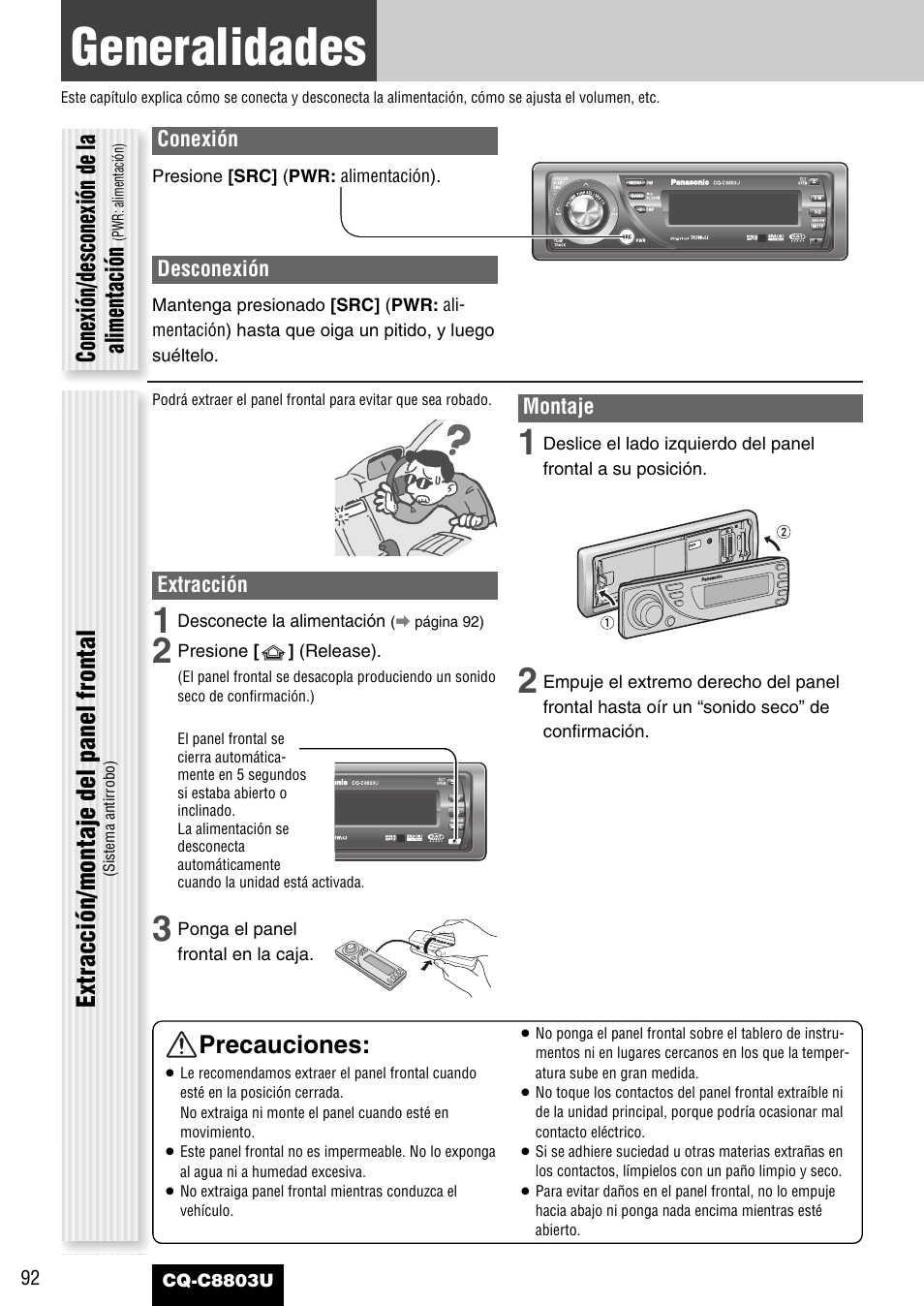 Generalidades, Precauciones, Conexión/desconexión de la alimentación | Extracción/montaje del panel frontal | Panasonic CQ-C8803U User Manual | Page 92 / 120