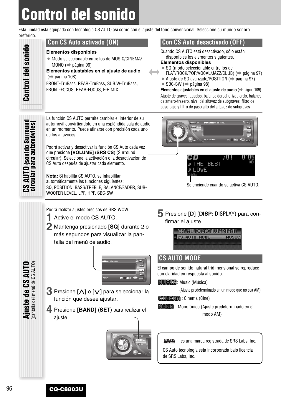 Control del sonido, Ajuste de cs auto, Control del sonido cs auto | Cs auto mode, Con cs auto activado (on), Con cs auto desactivado (off), Sonido surround circular para automóviles) | Panasonic CQ-C8803U User Manual | Page 96 / 120
