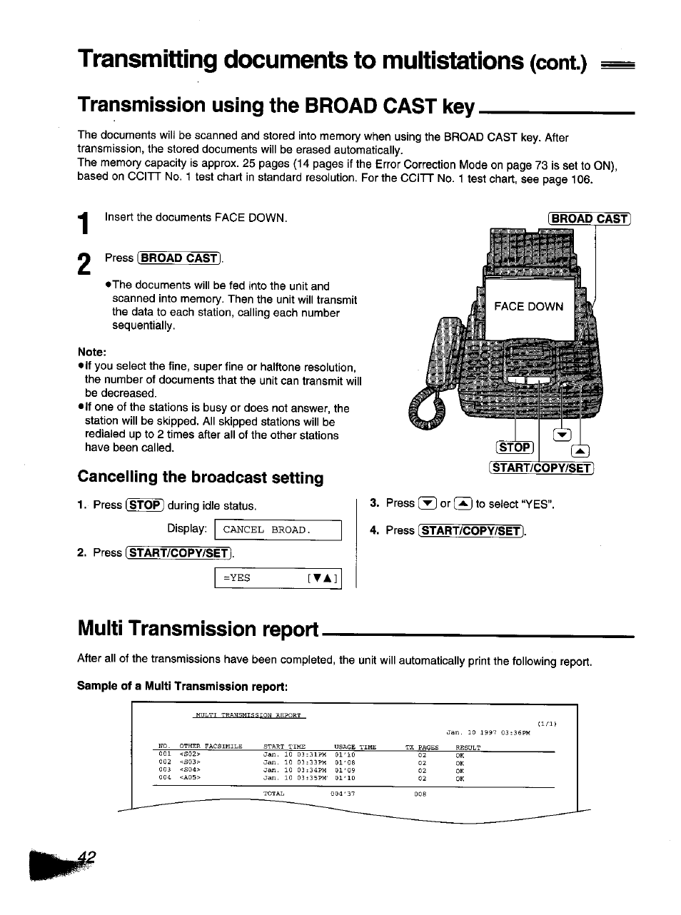 Transmission using the broad cast key, Press [broad cast), Note | Cancelling the broadcast setting, Press [start/copy/setì, Press [start/copy/set, Multi transmission report, Transmitting documents to muitistations (cont.) | Panasonic KX-F1110NZ User Manual | Page 40 / 110