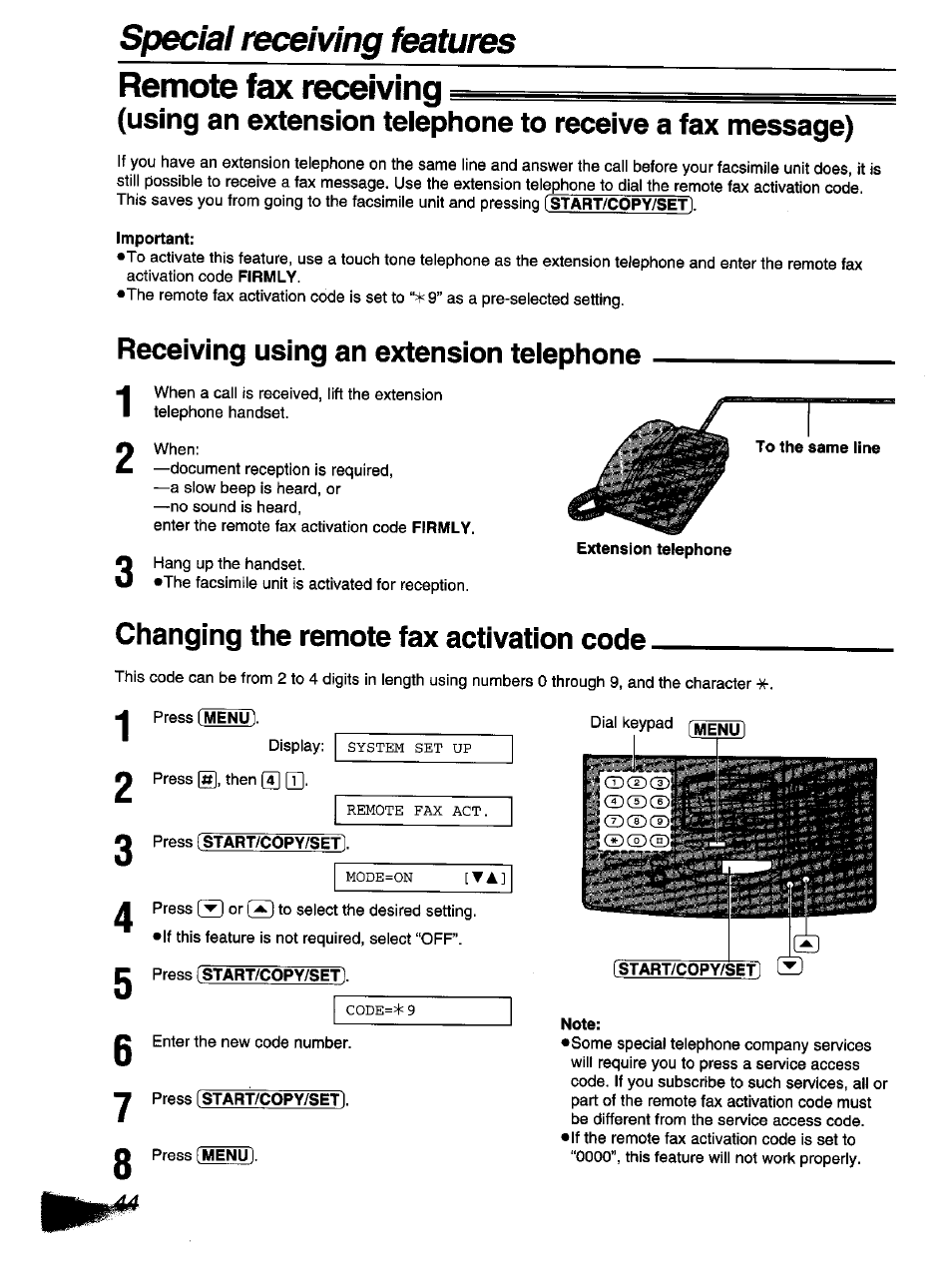 Important, Receiving using an extension telephone, Changing the remote fax activation code | Press f start/copy/set, Press istart/copy/s, Press (start/copy/seti, Note, Special receiving features remote fax receiving | Panasonic KX-F1110NZ User Manual | Page 42 / 110