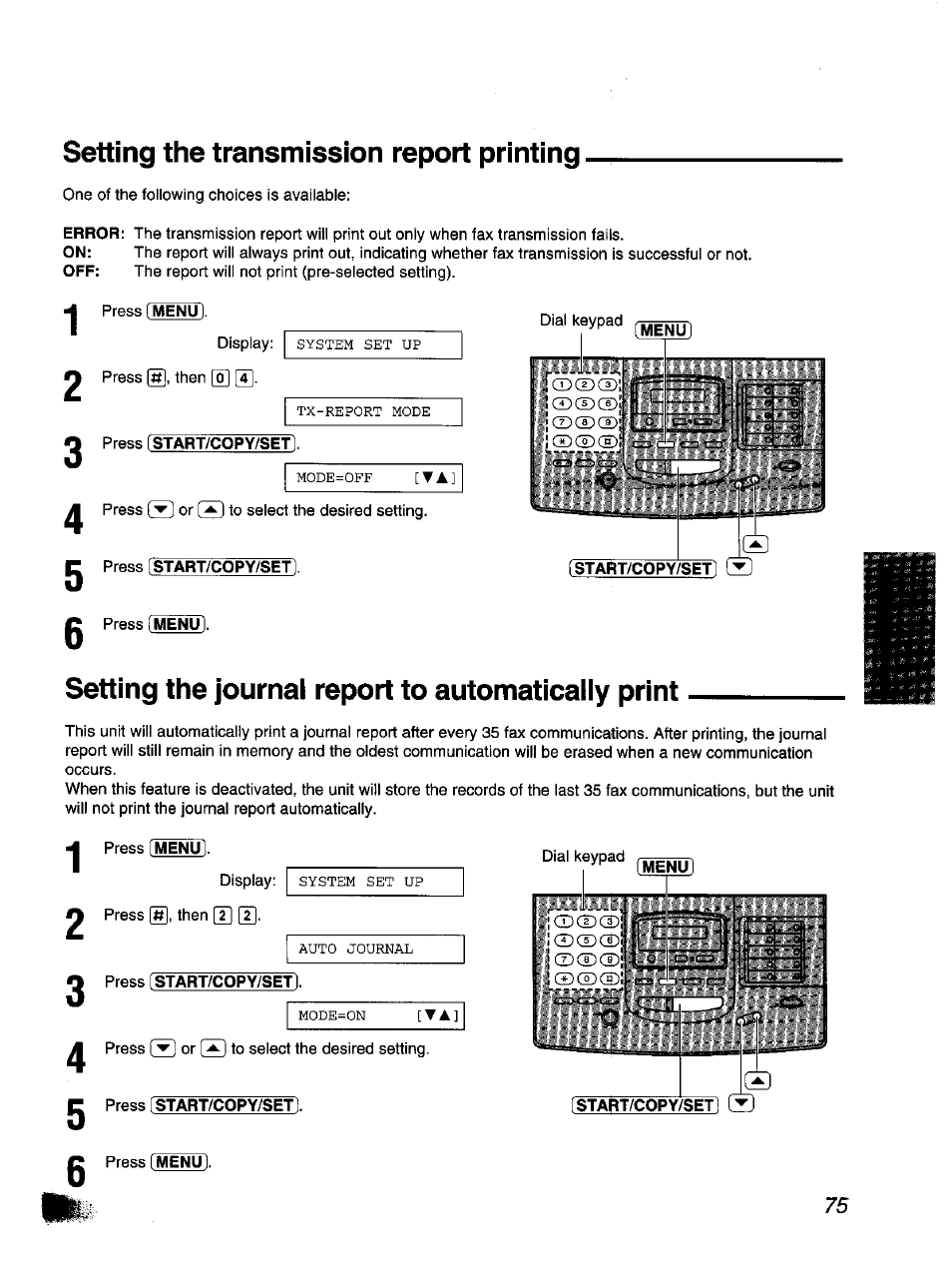 Setting the transmission report printing, Setting the journal report to automatically print | Panasonic KX-F1110NZ User Manual | Page 75 / 110