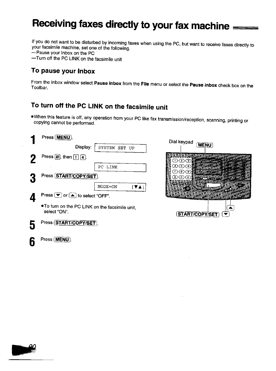 To pause your inbox, To turn off the pc link on the facsimile unit, Receiving faxes directly to your fax machine | Imsg | Panasonic KX-F1110NZ User Manual | Page 88 / 110