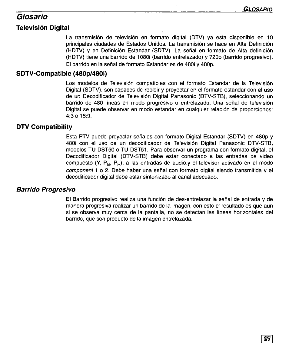 Glosario, Televisión digital, Sdtv-compatíble (480p/480í) | Dtv compatibility | Panasonic PT 51DX80 User Manual | Page 49 / 52