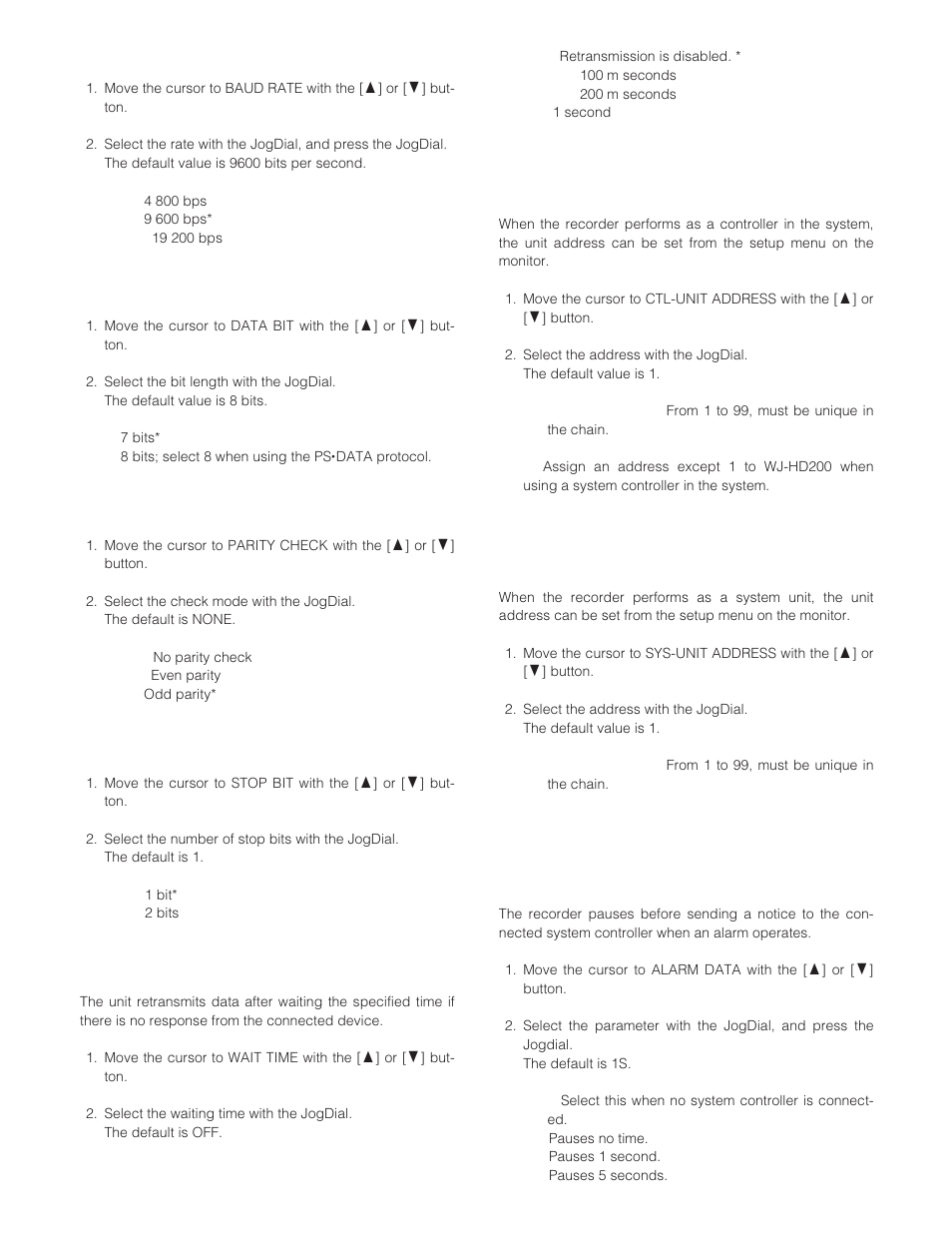 Baud rate baud rate, Data bit data bit, Parity check parity check | Stop bit stop bit, Wait time wait time, Alarm data alarm data (exclusive for ps • data), Data), Alarm data alarm data (exclusive for ps | Panasonic WJ-HD200 User Manual | Page 37 / 92