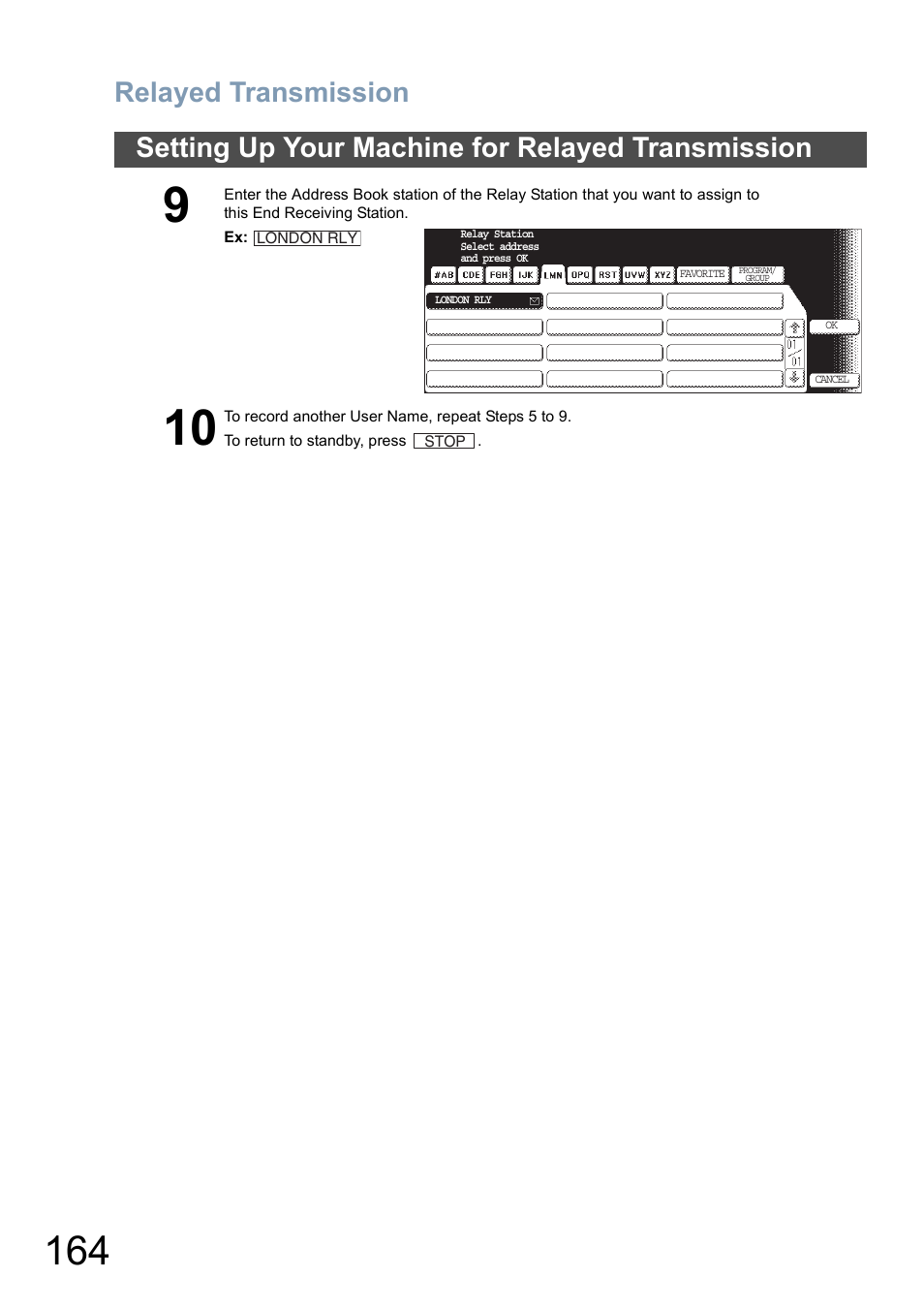 Relayed transmission, Setting up your machine for relayed transmission | Panasonic DP-6010 User Manual | Page 164 / 228