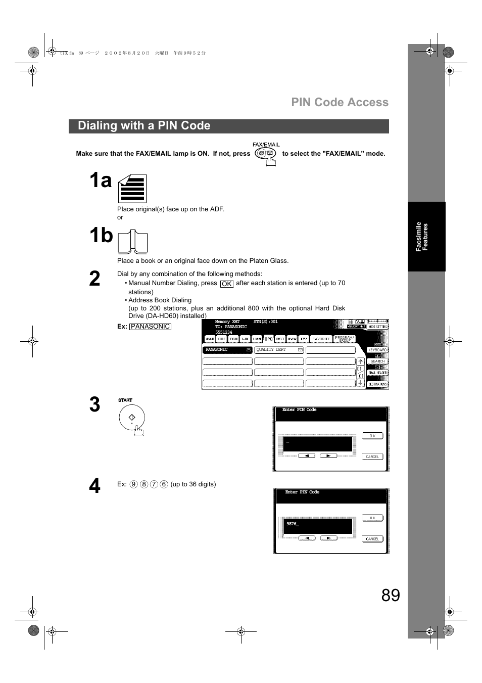 Dialing with a pin code, Pin code access | Panasonic DP-6010 User Manual | Page 89 / 228