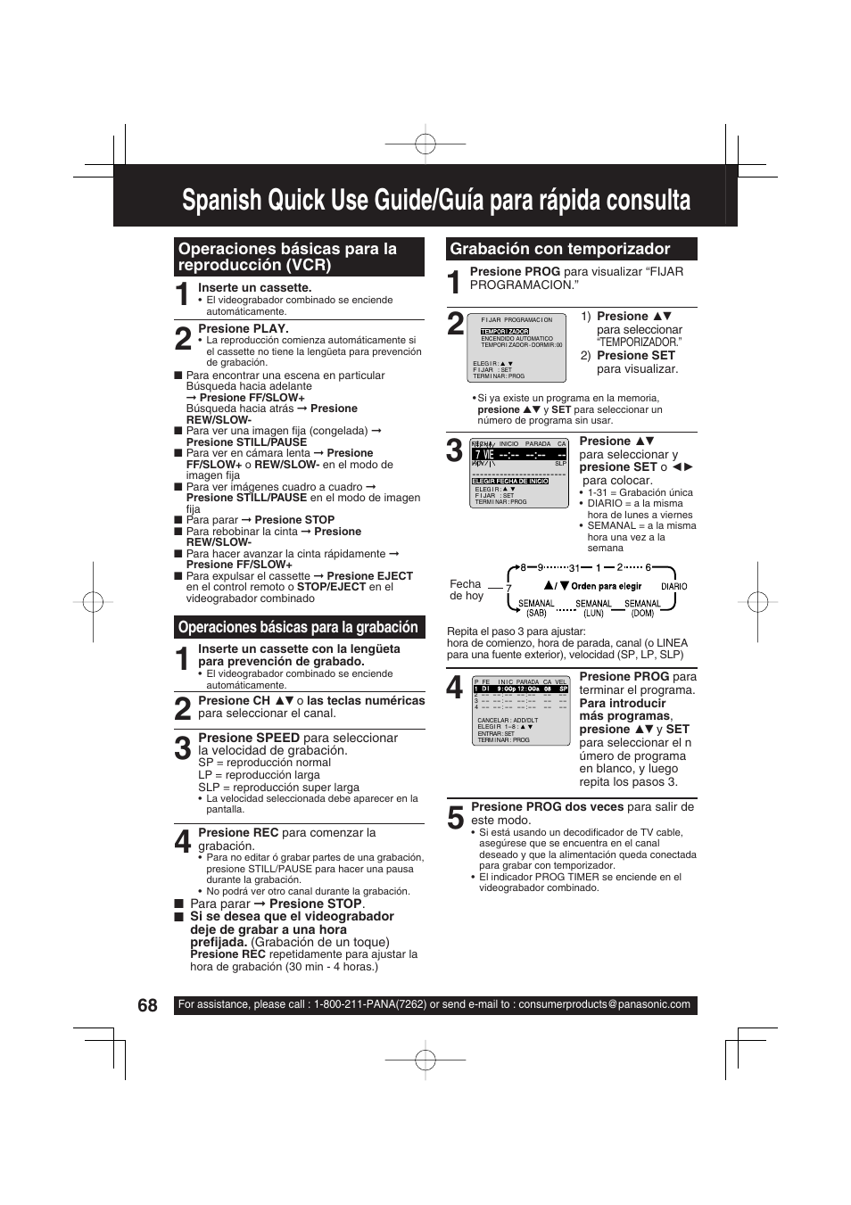 Spanish quick use guide/guía para rápida consulta, Operaciones básicas para la reproducción (vcr), Operaciones básicas para la grabación | Grabación con temporizador | Panasonic PV-DF2703 User Manual | Page 68 / 80