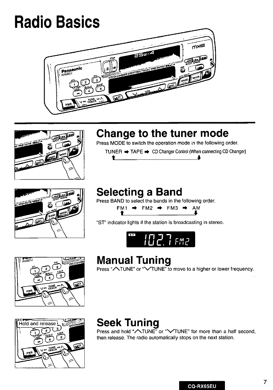 Radio basics, Change to the tuner mode, Selecting a band | Manual tuning, Seek tuning | Panasonic CQRX65EU User Manual | Page 7 / 28