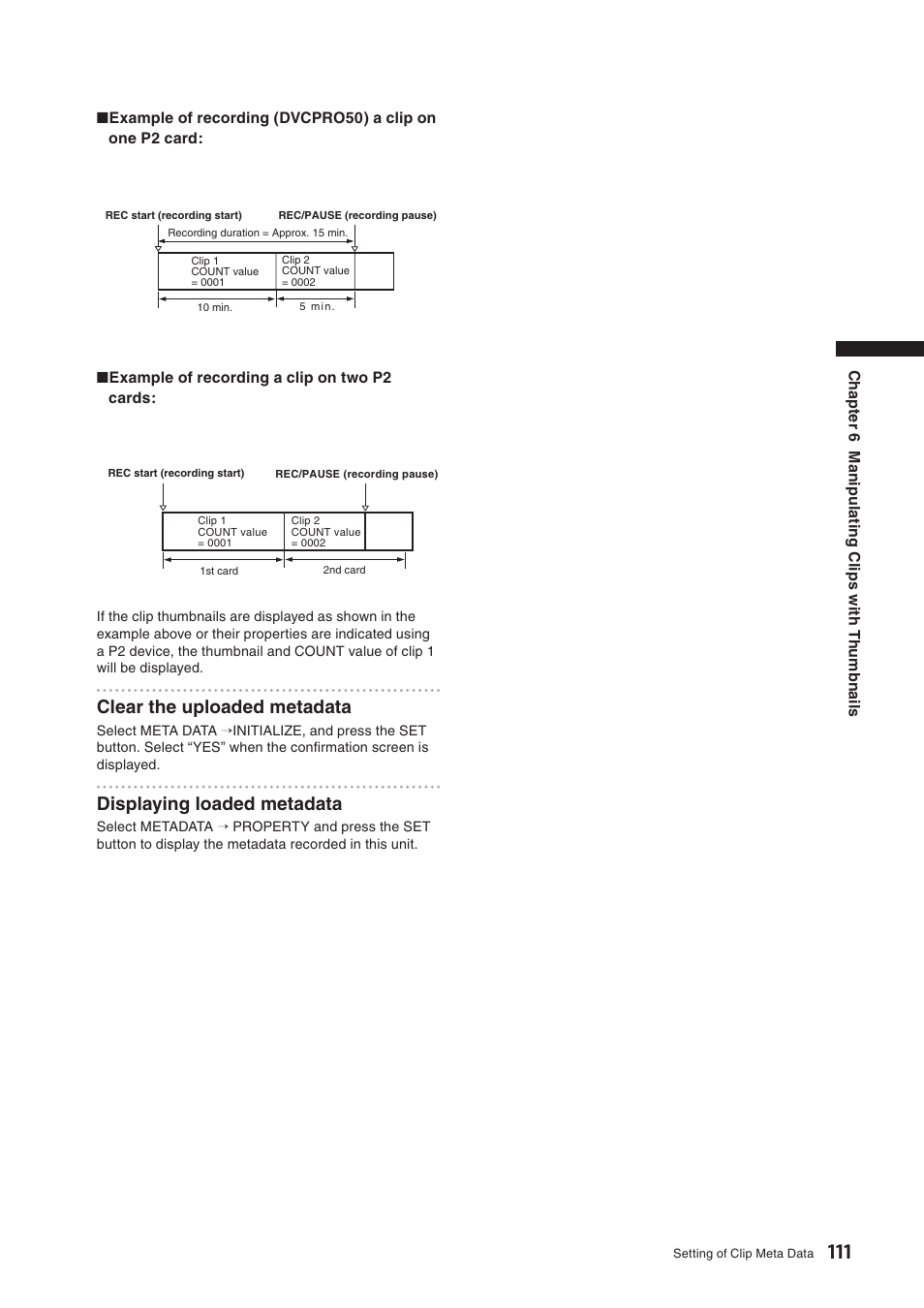 Clear the uploaded metadata, Displaying loaded metadata | Panasonic AG-HPX500E User Manual | Page 111 / 152