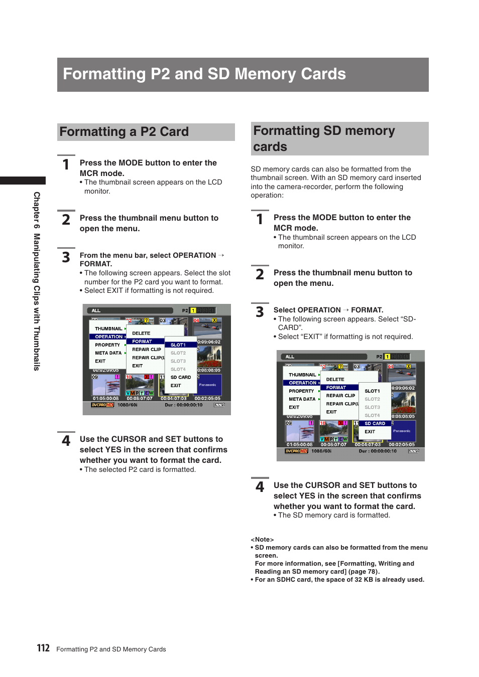 Formatting p2 and sd memory cards, Formatting a p2 card, Formatting sd memory cards | Panasonic AG-HPX500E User Manual | Page 112 / 152