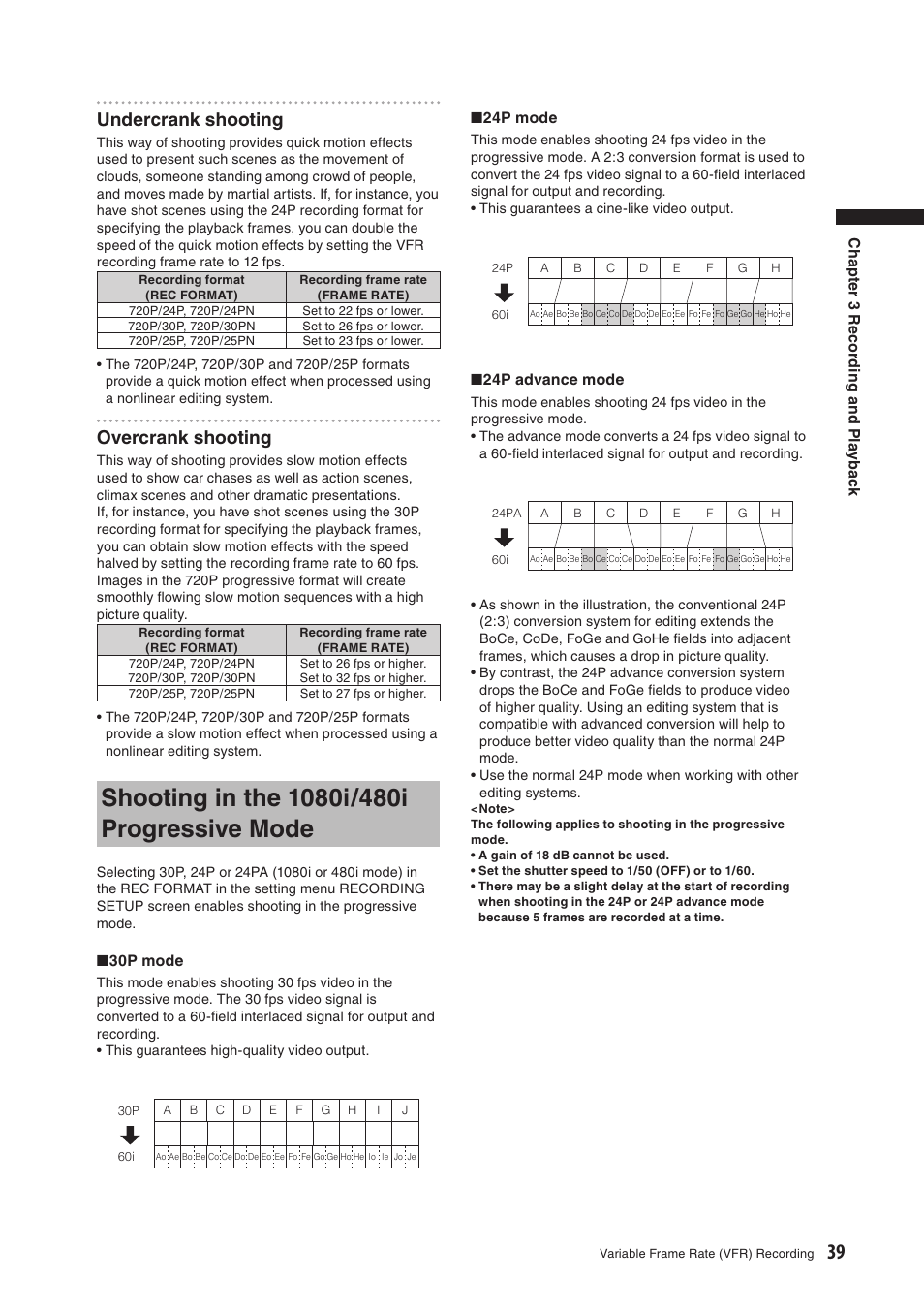 Shooting in the 1080i/480i progressive mode, Undercrank shooting, Overcrank shooting | Panasonic AG-HPX500E User Manual | Page 39 / 152