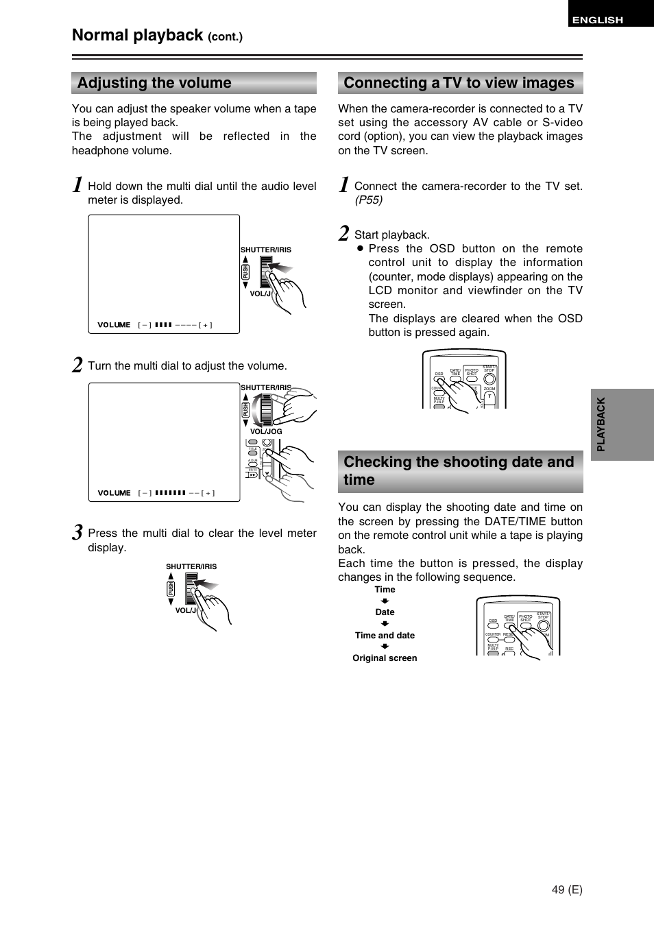 Normal playback, Adjusting the volume, Connecting a tv to view images | Checking the shooting date and time, 49 (e), Turn the multi dial to adjust the volume, Connect the camera-recorder to the tv set. (p55), Pla yb a c k | Panasonic AG-DVC30 User Manual | Page 49 / 88