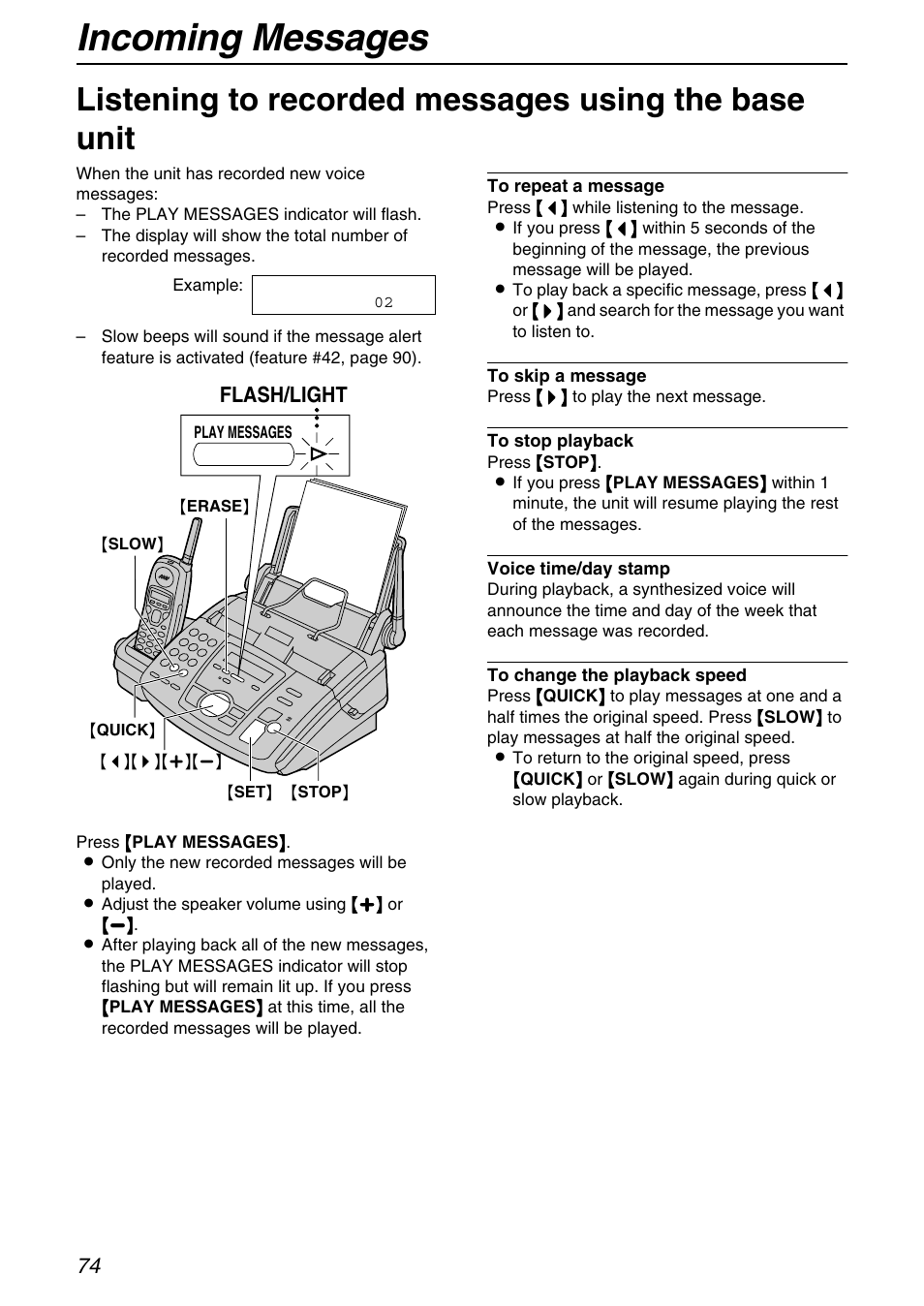 Incoming messages, Listening to recorded messages using the base unit, Flash/light | Panasonic KX-FPG372 User Manual | Page 74 / 132