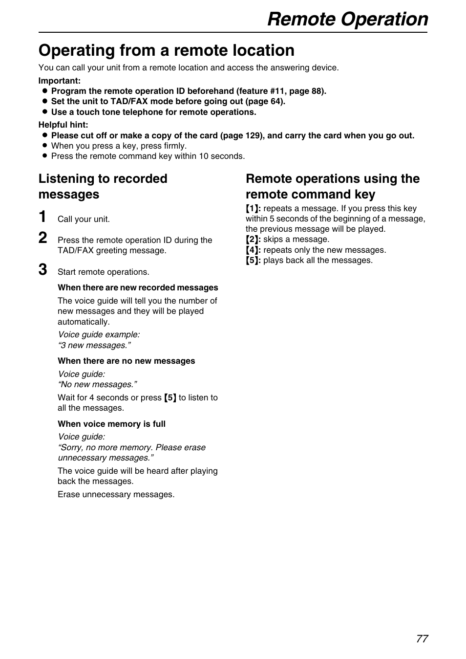 Remote operation, Operating from a remote location, Listening to recorded messages | Remote operations using the remote command key | Panasonic KX-FPG372 User Manual | Page 77 / 132