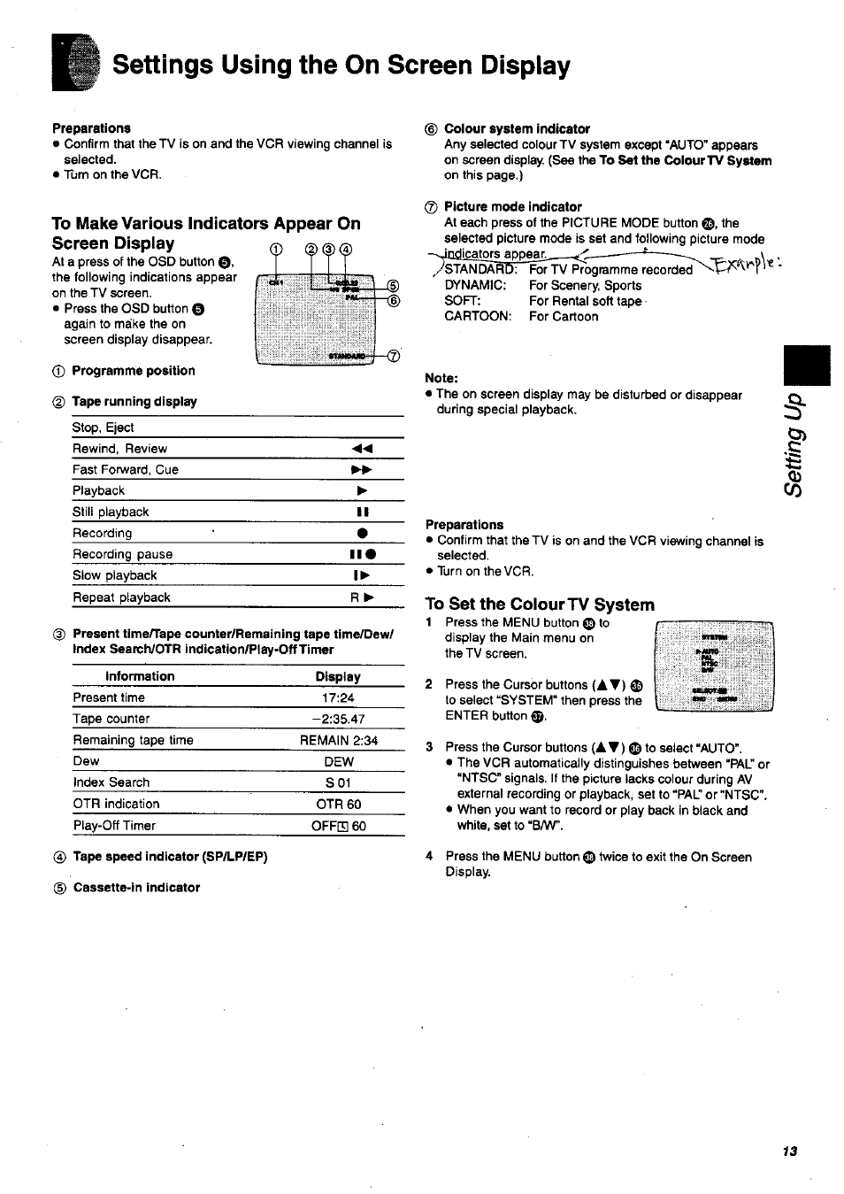 Settings using the on screen dispiay, Preparations, 6) coiour system indicator | Picture mode indicator, Note, To set the colour tv system, Language setting of the on screen display | Panasonic NV-SJ200 User Manual | Page 13 / 30