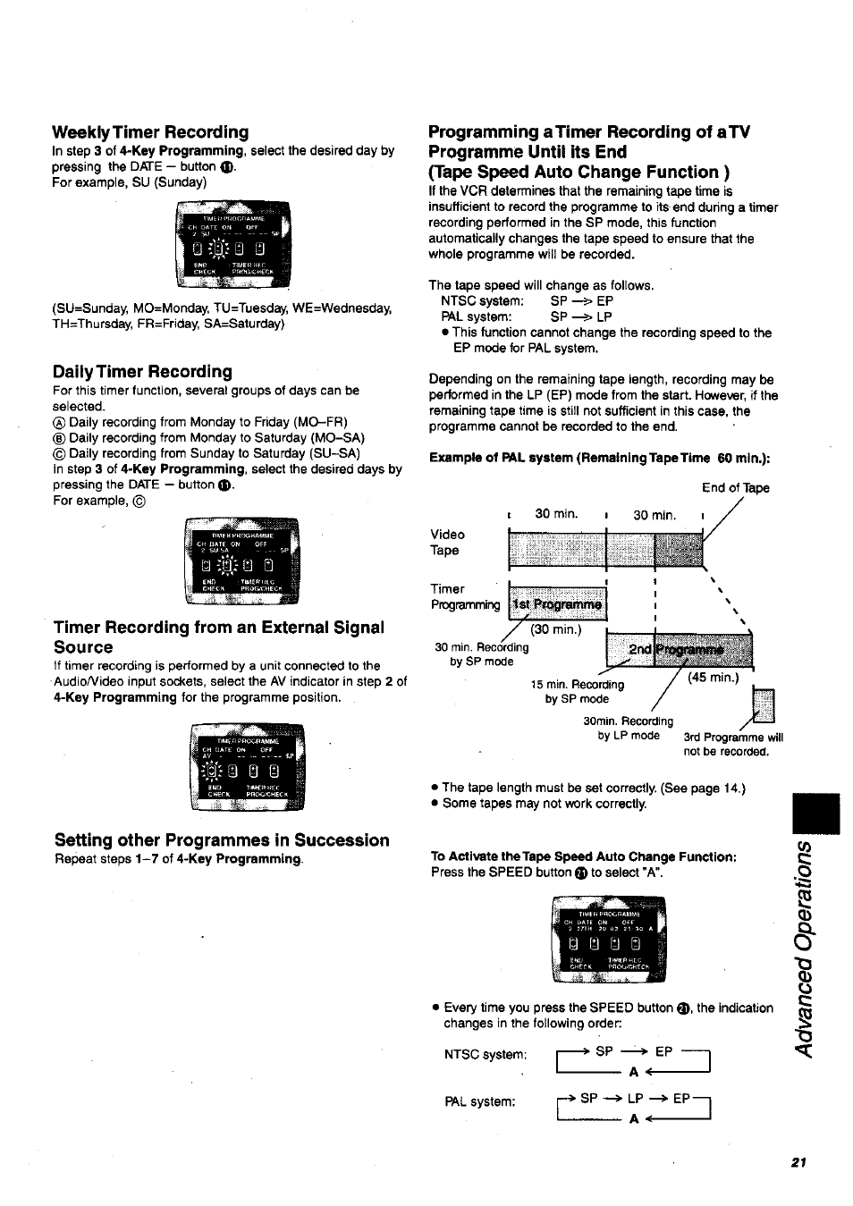 Weekly timer recording, Daily timer recording, Timer recording from an external signal source | Setting other programmes in succession, Programming atimer recording of atv, Programme until its end, Tape speed auto change function), To activate the tape speed auto change function, Timer recording | Panasonic NV-SJ200 User Manual | Page 21 / 30
