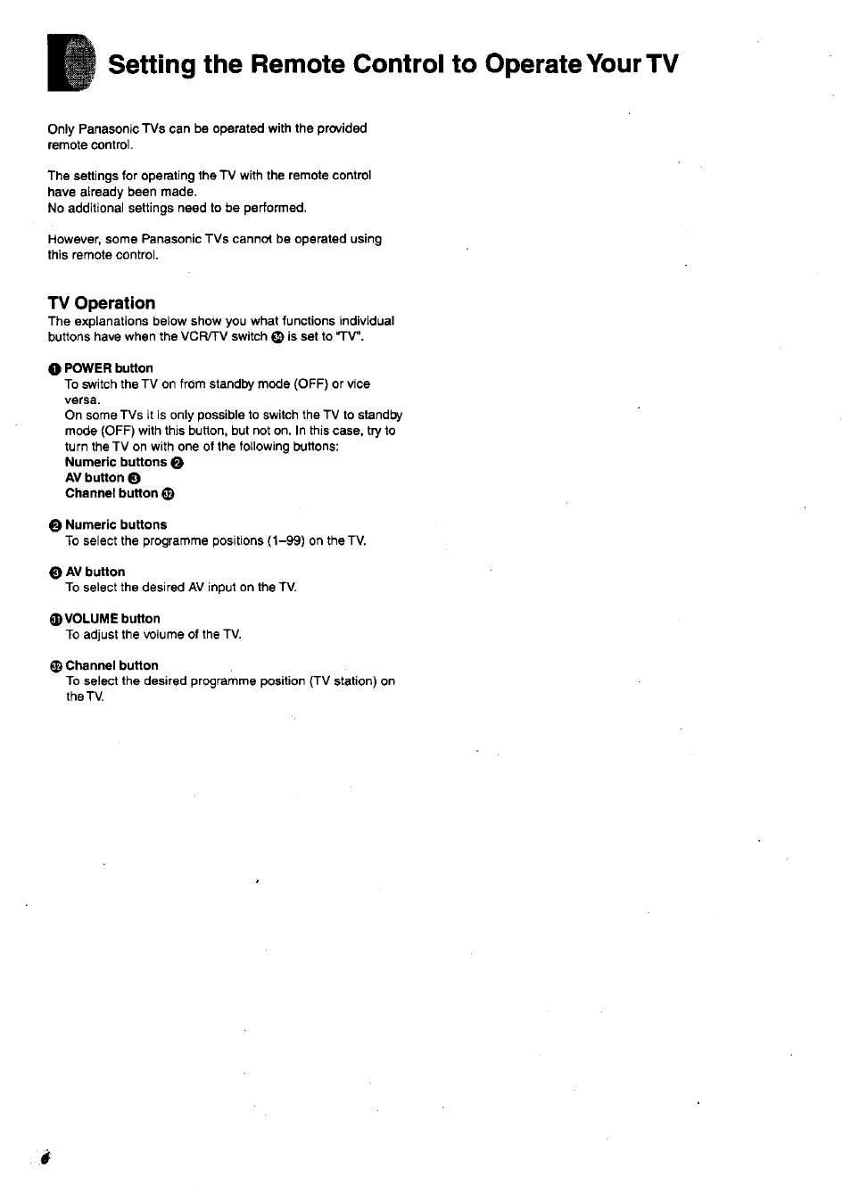 Setting the remote control to operate your tv, Tv operation, O power button | Numeric buttons, Av button, Volume button, Channel button, Setting the remote control to operateyourtv | Panasonic NV-SJ200 User Manual | Page 6 / 30