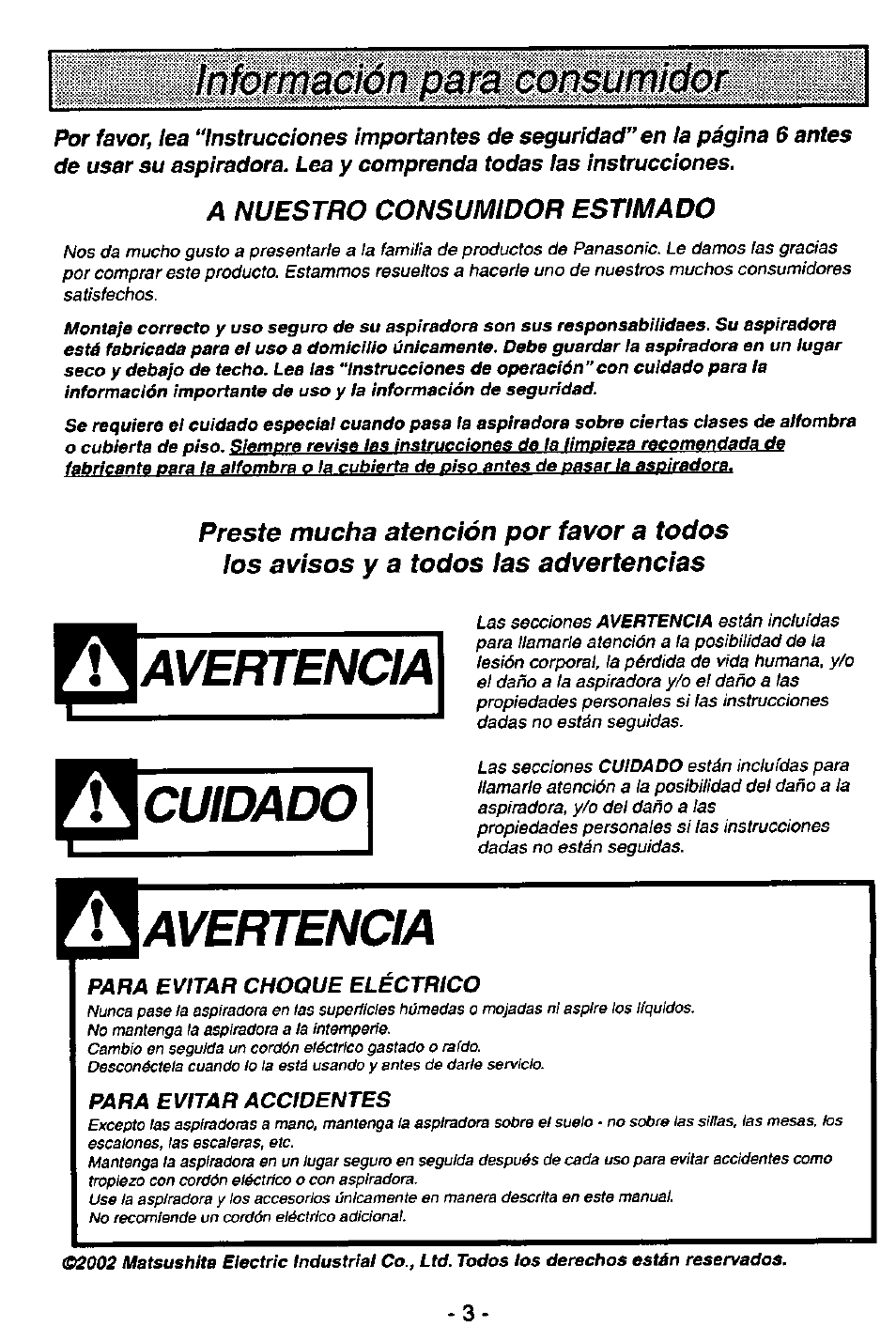 A nuestro consumidor estimado, Avertencia, Cuidado | Información para consumidor | Panasonic MC-V5746 User Manual | Page 3 / 24