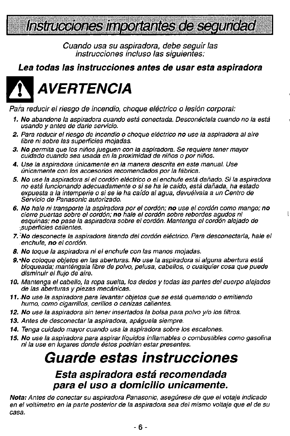 Avertencia, Guarde estas instrucciones | Panasonic MC-V5746 User Manual | Page 6 / 24