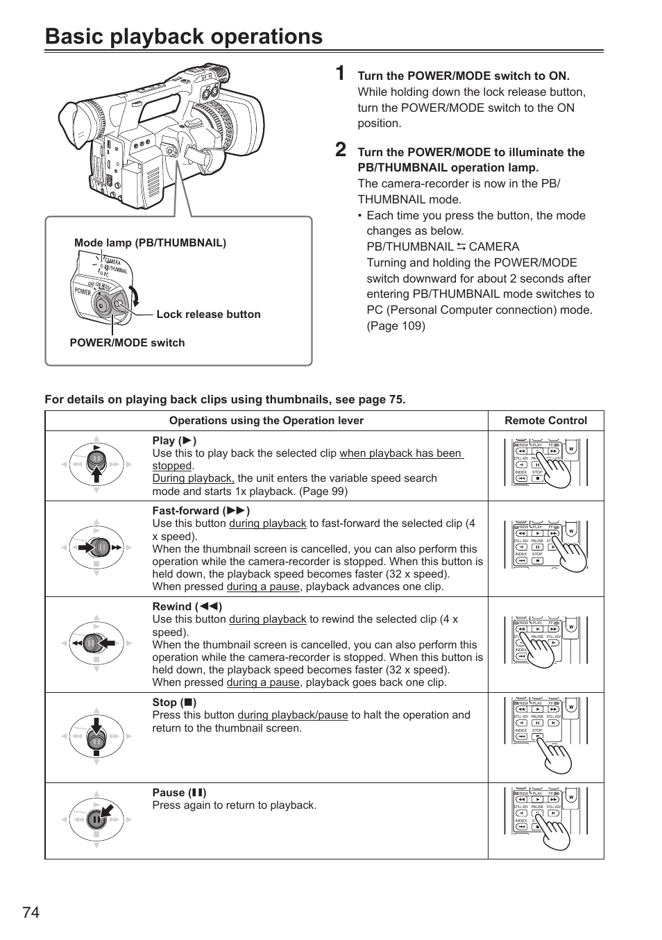 Basic playback operations, Pause (  ) press again to return to playback, Playback | Panasonic AG-HPX250EN User Manual | Page 74 / 170