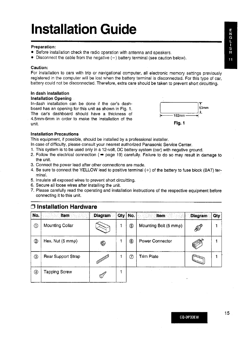 Preparation, Caution, In dash installation installation opening | Installation precautions, Installation hardware, Installation guide | Panasonic CQDP33EW User Manual | Page 13 / 20