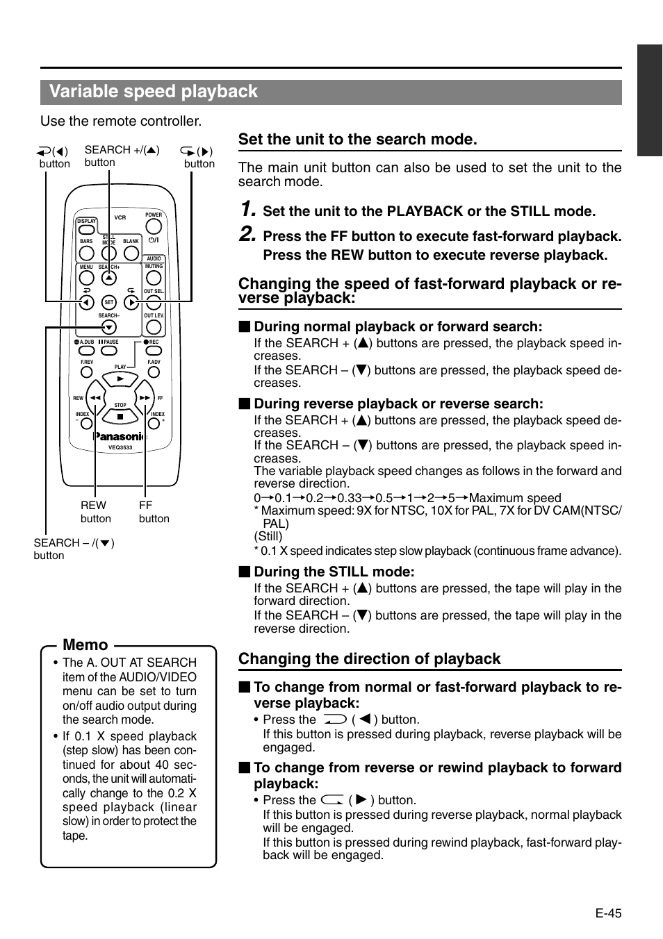 Variable speed playback, Set the unit to the search mode, Changing the direction of playback | Use the remote controller, Set the unit to the playback or the still mode, During normal playback or forward search, During reverse playback or reverse search, During the still mode | Panasonic VQT0C55 User Manual | Page 45 / 68