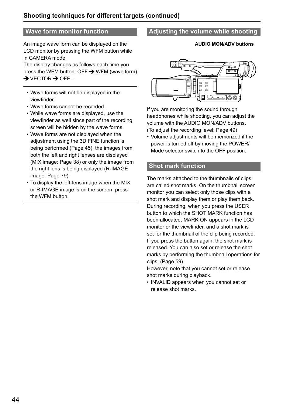 Wave form monitor function, Adjusting the volume while shooting, Shot mark function | Panasonic AG-3DA1P User Manual | Page 44 / 96