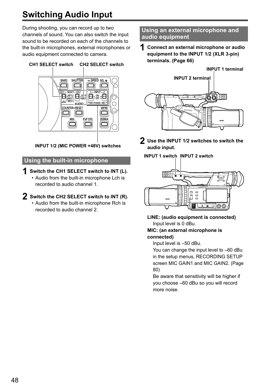 Switching audio input, Using the built-in microphone, Using an external microphone and audio equipment | Panasonic AG-3DA1P User Manual | Page 48 / 96