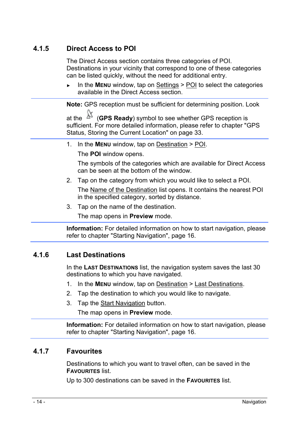 5 direct access to poi, 6 last destinations, 7 favourites | Information about the destination, Direct access to poi | Panasonic CN-GP50N User Manual | Page 14 / 39