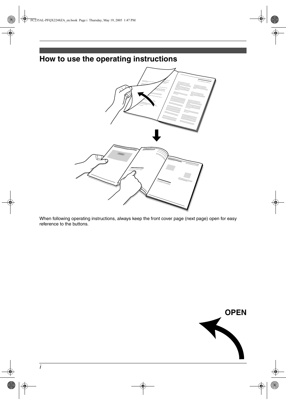 Location of controls, How to use the operating instructions, Open | Panasonic KX-FC231NZ User Manual | Page 2 / 114