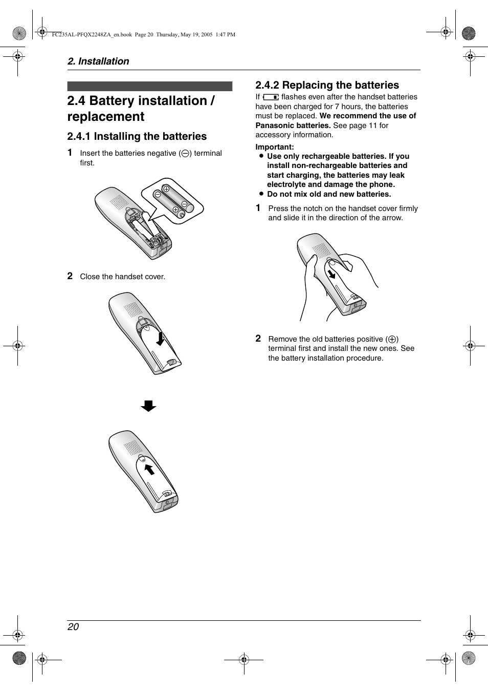 Handset, 4 battery installation / replacement, Battery installation / replacement | 4 battery installation / replacement, 1 installing the batteries, 2 replacing the batteries | Panasonic KX-FC231NZ User Manual | Page 22 / 114