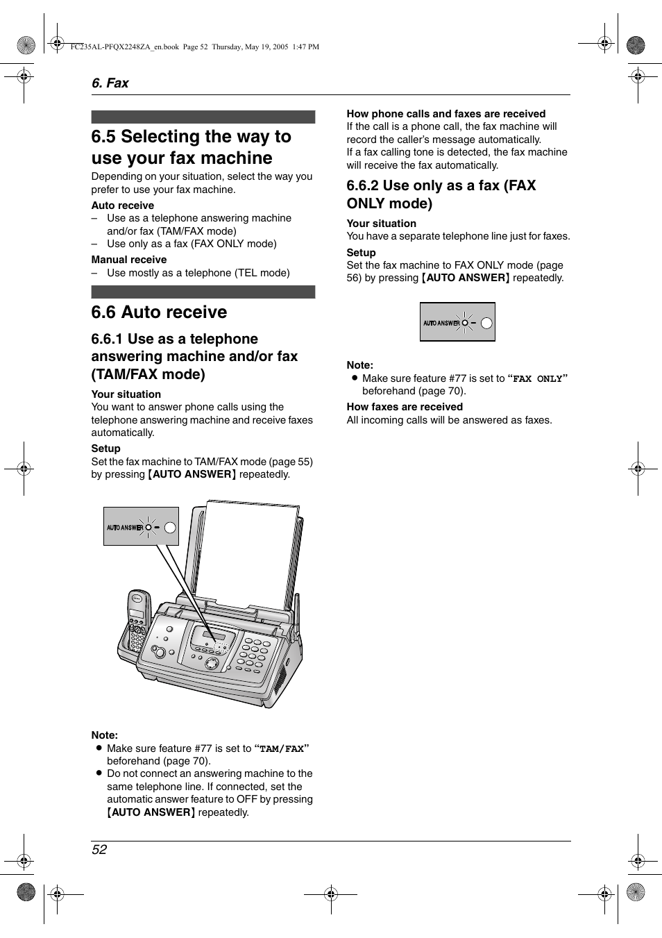 Receiving faxes, 5 selecting the way to use your fax machine, 6 auto receive | Selecting the way to use your fax machine, Auto receive, 5 selecting the way to use your fax machine, 6 auto receive, 2 use only as a fax (fax only mode) | Panasonic KX-FC231NZ User Manual | Page 54 / 114
