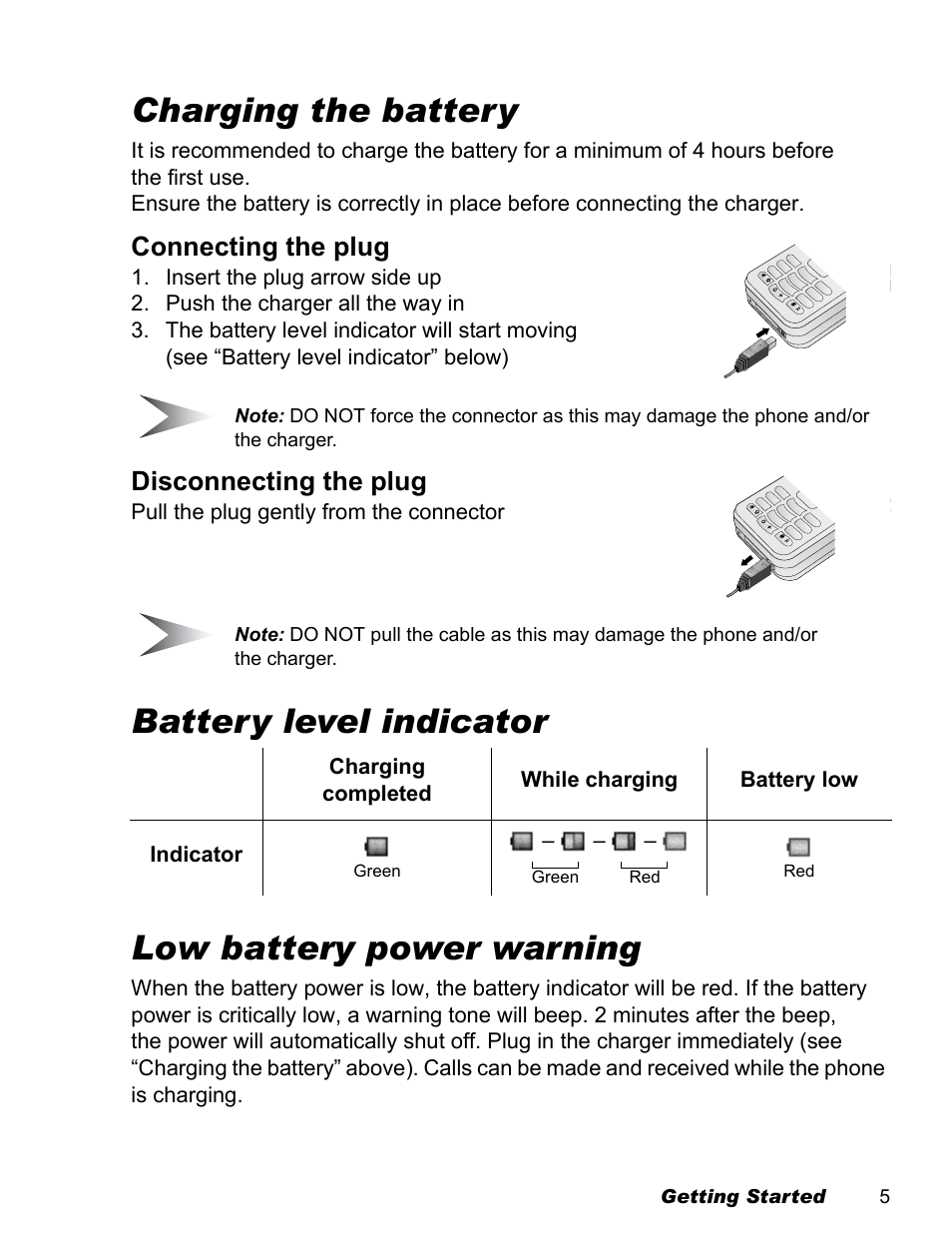 Charging the battery, Battery level indicator low battery power warning, Connecting the plug | Disconnecting the plug | Panasonic EB-X100 User Manual | Page 7 / 109