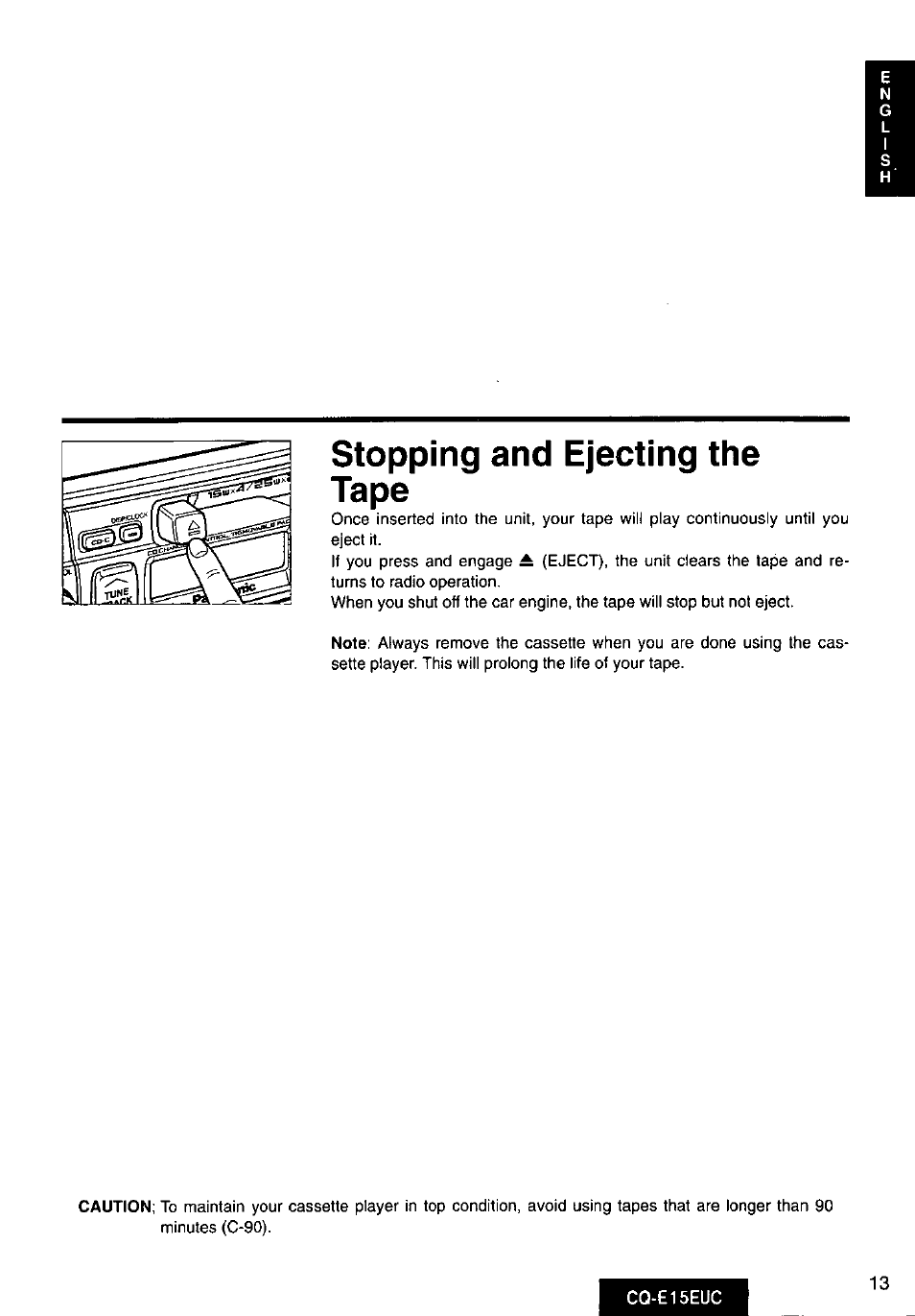 Stopping and ejecting the tape | Panasonic CQE15EUC User Manual | Page 13 / 76