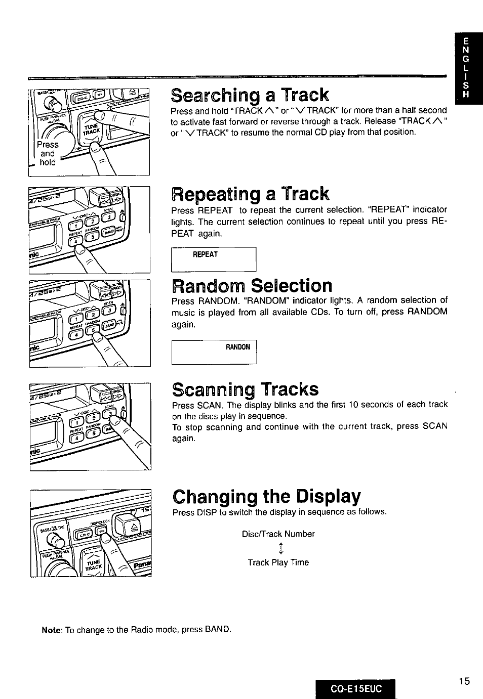 Repeating a track, Random selection, Scanning tracks | Changing the display, Searching a track | Panasonic CQE15EUC User Manual | Page 15 / 76