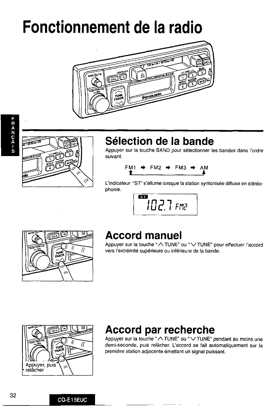 Fonctionnement de la radio, Sélection de la bande, Accord manuel | Accord par recherche | Panasonic CQE15EUC User Manual | Page 32 / 76