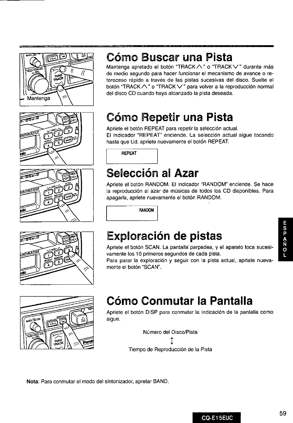 Cómo buscar una pista, Cómo repetir una pista, Selección al azar | Exploración de pistas, Cómo conmutar la pantalla | Panasonic CQE15EUC User Manual | Page 59 / 76