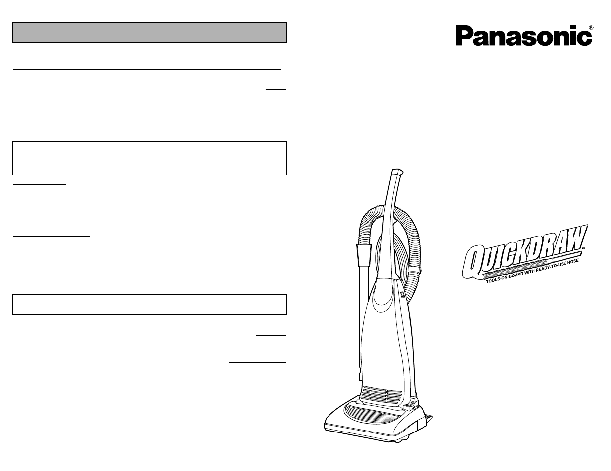 What to do when service is needed, Service apres-vente, Cuando necesita servicio | Mc-v5745, Instrucciones de operación, Operating instructions manuel d’utilisation, Aspiradora, Vacuum cleaner aspirateur | Panasonic MC-V5745 User Manual | Page 48 / 48