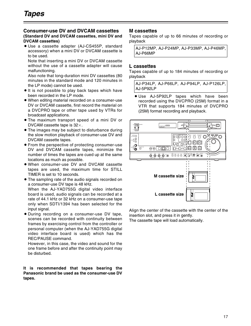 Tapes, Consumer-use dv and dvcam cassettes, M cassettes | L cassettes, L cassette size | Panasonic AJ-SD755P User Manual | Page 17 / 78
