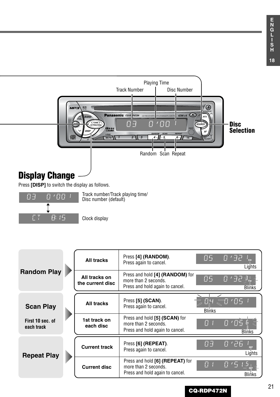 Display change, Random play scan play repeat play, Disc selection | Cq-rdp472n, Blinks, Lights, Press [disp] to switch the display as follows, Clock display | Panasonic CQ-RDP472N User Manual | Page 21 / 36