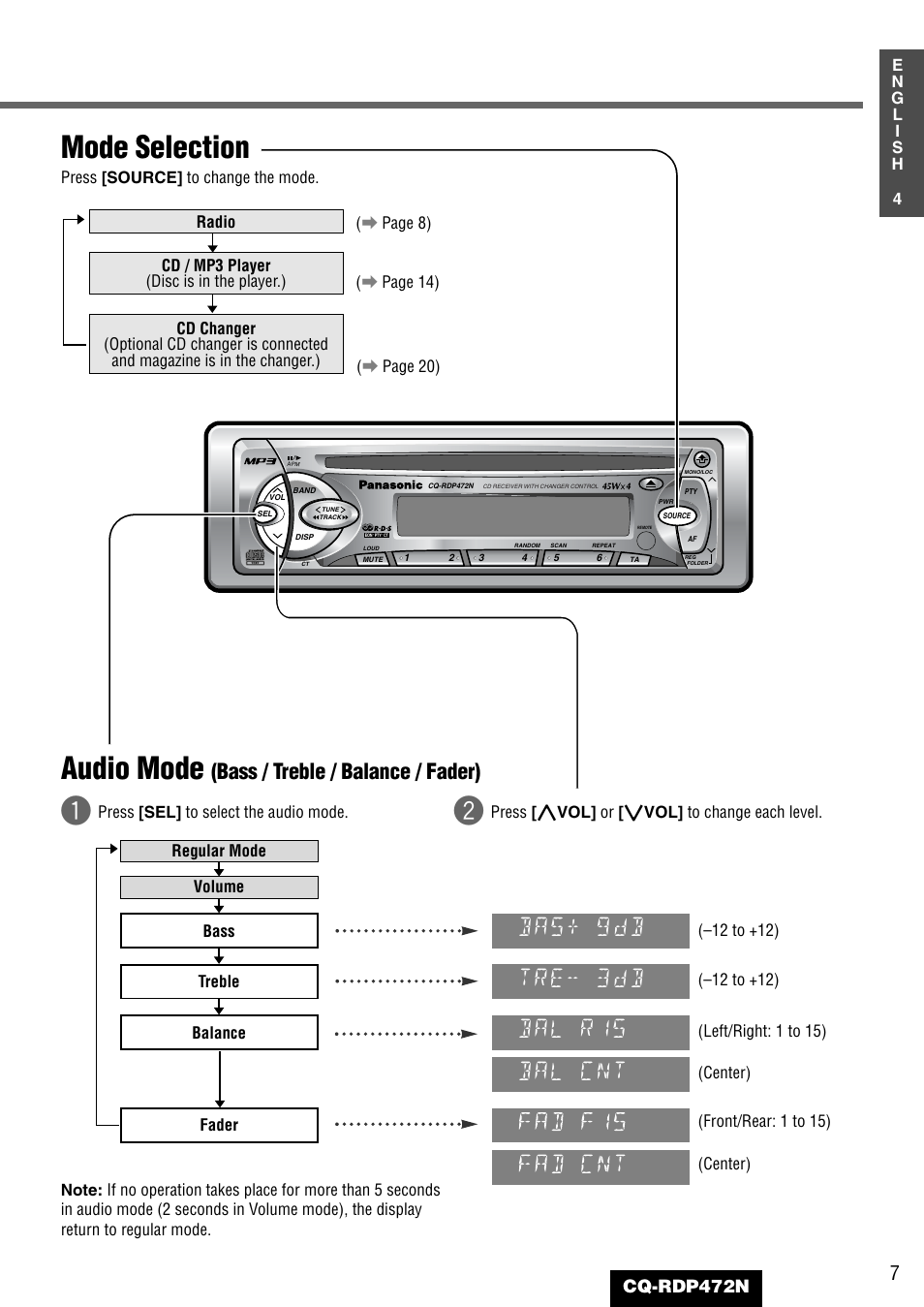 Audio mode, Mode selection, Bas+ 9 : db | Tre- 3 : db, Bal r15, Bal cnt, Bass / treble / balance / fader), Cq-rdp472n | Panasonic CQ-RDP472N User Manual | Page 7 / 36