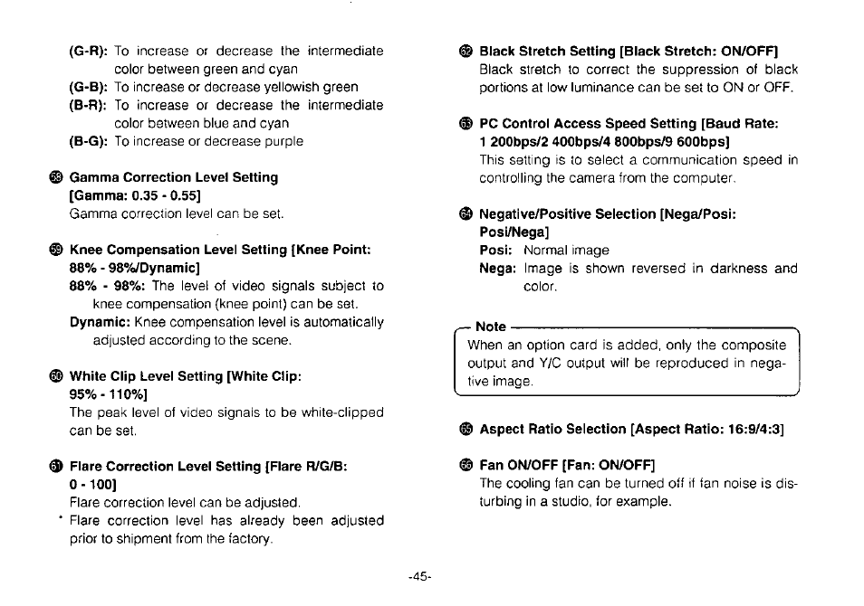 Gamma correction level setting [gamma: 0.35 - 0.55, White clip level setting [white clip, Flare correction level setting [flare r/g/b | Black stretch setting [black stretch: on/off, Pc control access speed setting [baud rate, 1 200bps/2 400bps/4 800bps/9 600bps, Negative/positive selection [nega/posi: posi/nega, Note, Aspect ratio selection [aspect ratio: 16:9/4:3, Fan on/off [fan: on/off | Panasonic Convertible Camera AW-E800 User Manual | Page 47 / 56