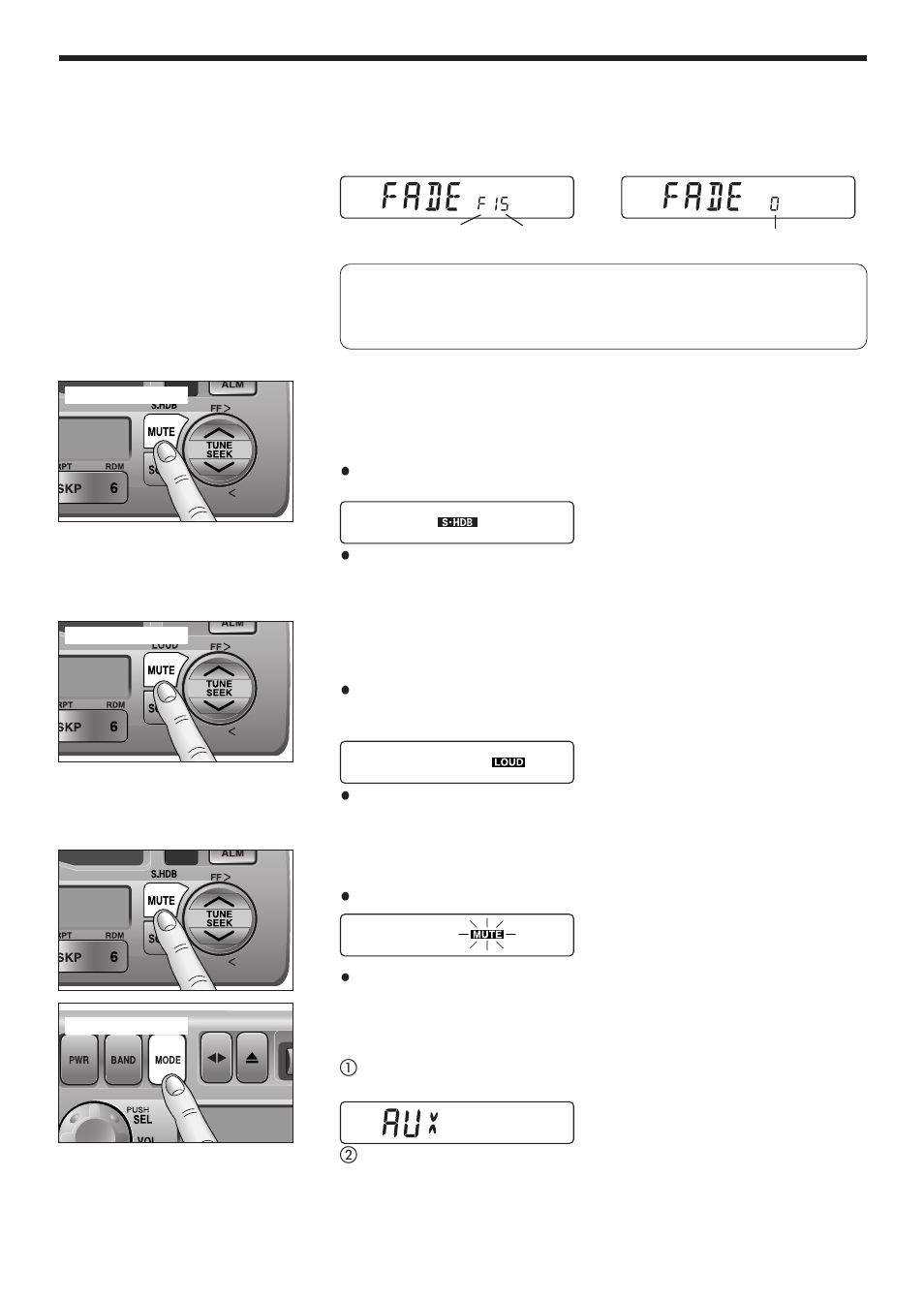 Fader, S•hdb (super high definition bass), Tone enhancement (loudness) | Mute, Selecting auxiliary source, Canceling aux input mode | Panasonic CQ-4300U User Manual | Page 5 / 32