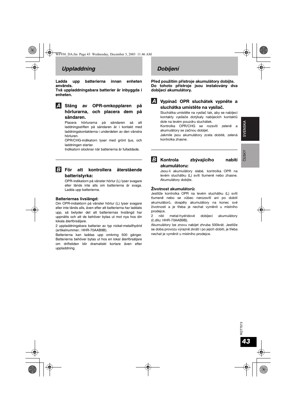 Uppladdning dobíjení | Panasonic RP WF930 User Manual | Page 43 / 76