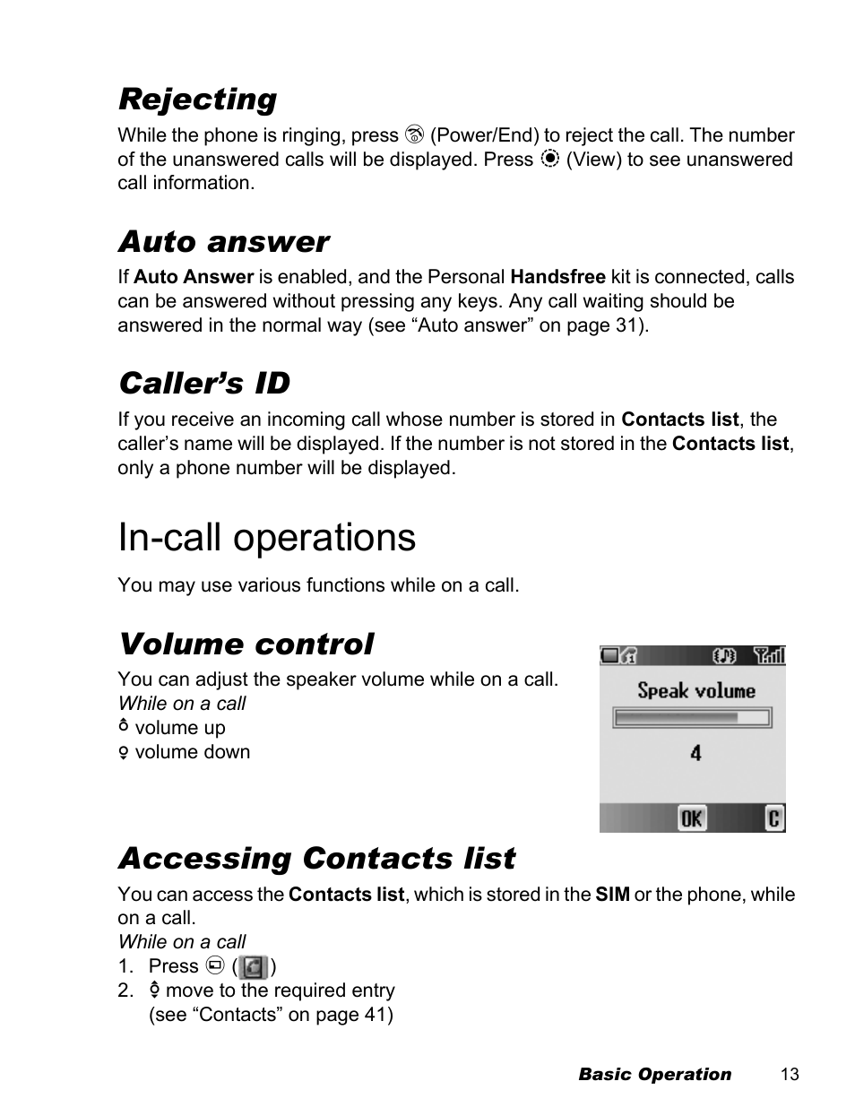 In-call operations, Rejecting, Auto answer | Caller’s id, Volume control, Accessing contacts list | Panasonic EB-X500 User Manual | Page 16 / 110