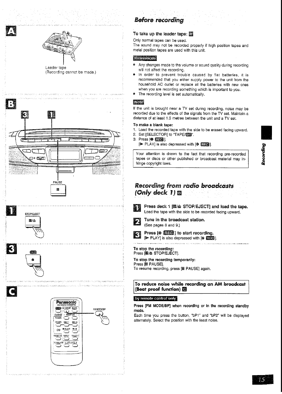 To take up the leader tape: 0, Press deck 1 stop/eject] and load the tape, Tune in the broadcast station | Press [© to start recording, To stop the recording | Panasonic RX-DT39 User Manual | Page 15 / 20