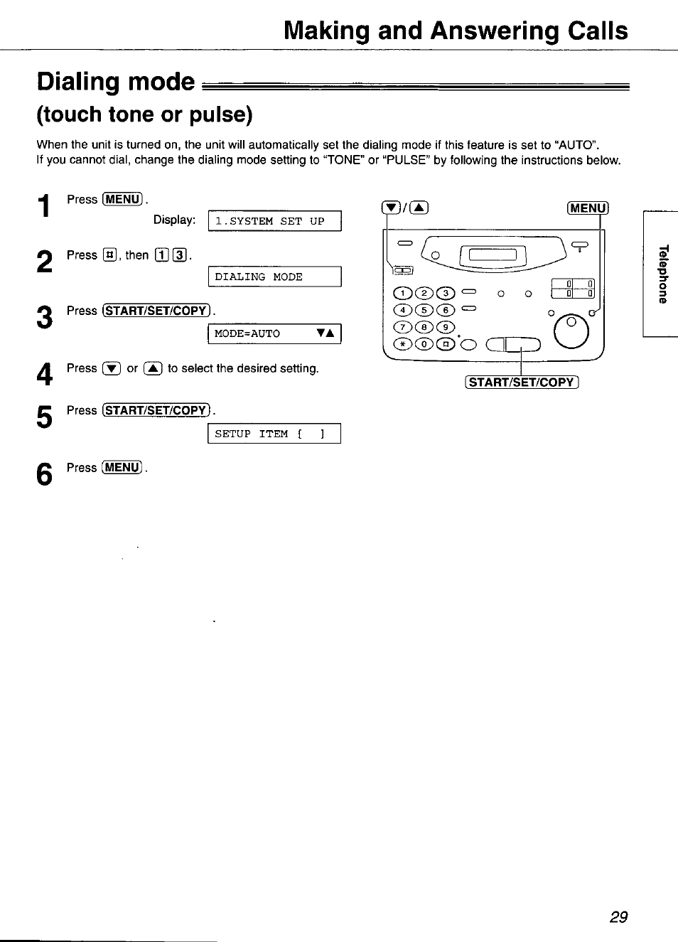 Dialing mode, Touch tone or pulse), Menu | Start/set/copy, Making and answering calls | Panasonic KX-FP101 User Manual | Page 29 / 104